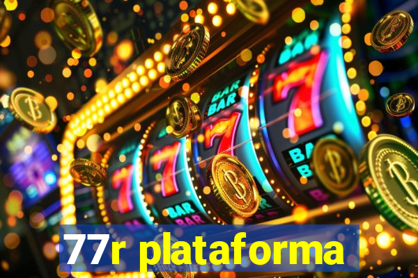 77r plataforma